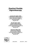 Cover of: Practical fexible sigmoidoscopy