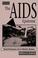 Cover of: The AIDS epidemic