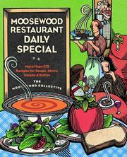 Cover of: Moosewood Restaurant Daily Special: More Than 275 Recipes for Soups, Stews, Salads and Extras