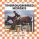 Cover of: Thoroughbred horses