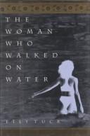 Cover of: The woman who walked on water
