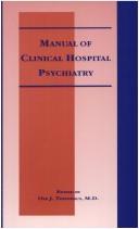 Cover of: Manual of clinical hospital psychiatry