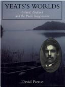 Cover of: Yeats's worlds: Ireland, England, and the poetic imagination