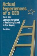 Cover of: Actual experiences of a CEO by Hank McHale