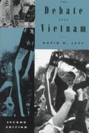 The debate over Vietnam by David W. Levy