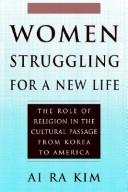 Cover of: Women struggling for a new life