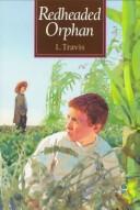 Cover of: The redheaded orphan by Lucille Travis