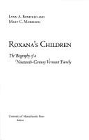Roxana's children by Lynn A. Bonfield