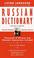 Cover of: Basic Russian Dictionary (LL(R) Complete Basic Courses)