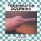 Cover of: Freshwater dolphins