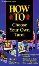 Cover of: How to choose your own tarot