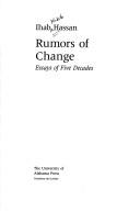 Cover of: Rumors of change: essays of five decades