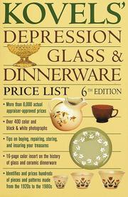 Cover of: Kovels' depression glass & dinnerware price list by Ralph M. Kovel