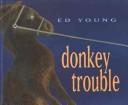 Cover of: Donkey trouble