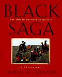 Cover of: Black saga by Charles Melvin Christian
