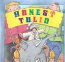 Cover of: Honest Tulio