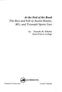 Cover of: At the end of the road by Timothy R. Whisler, Timothy R. Whisler