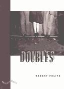 Cover of: Doubles | Robert Polito