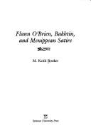Flann O'Brien, Bakhtin, and Menippean satire by M. Keith Booker