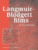 Langmuir-Blodgett films by Michael C. Petty