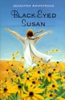 Cover of: Black-eyed Susan by Jennifer L. Armstrong