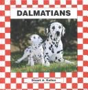 Cover of: Dalmatians by Stuart A. Kallen