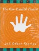 Cover of: The one-handed pianist and other stories by Ilan Stavans