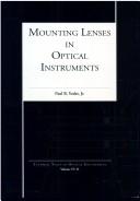 Cover of: Mounting lenses in optical instruments