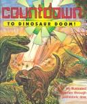 Cover of: Countdown to dinosaur doom!