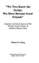 We two know the script, we have become good friends by William Wei Chiang