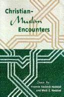 Cover of: Christian-Muslim encounters