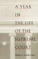Cover of: A year in the life of the Supreme Court