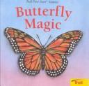 Cover of: Butterfly magic