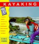 Cover of: Kayaking made easy by Dennis O. Stuhaug