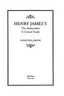 Cover of: Henry James's The ambassadors by Dorothea Krook-Gilead, Dorothea Krook, Dorothea Krook