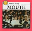 Cover of: The mouth by Robert James