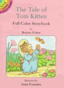 Cover of: The tale of Tom Kitten by Beatrix Potter