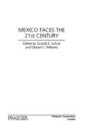 Cover of: Mexico faces the 21st century