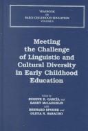 Cover of: Meeting the challenge of linguistic and cultural diversity in early childhood education by edited by Eugene E. García ... [et al.].