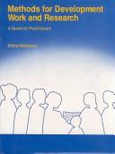 Cover of: Methods for development work and research: a guide for practitioners