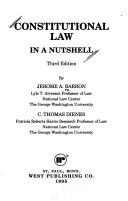 Cover of: Constitutional law in a nutshell by Jerome A. Barron