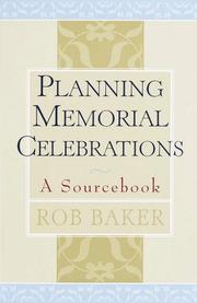 Cover of: Planning Memorial Celebrations by Rob Baker