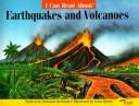 Cover of: I can read about earthquakes and volcanoes