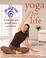 Cover of: Yoga Zone Yoga for Life