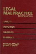Legal malpractice by Ronald E. Mallen