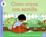 Cover of: How a Seed Grows (Spanish edition): Como crece una semilla (Let's-Read-and-Find-Out Science 1) by Helene J. Jordan