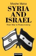 Syria and Israel by Moshe Maʻoz