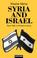 Cover of: Syria and Israel