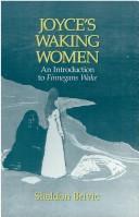 Cover of: Joyce's waking women: an introduction to Finnegans wake