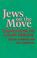 Cover of: Jews on the move